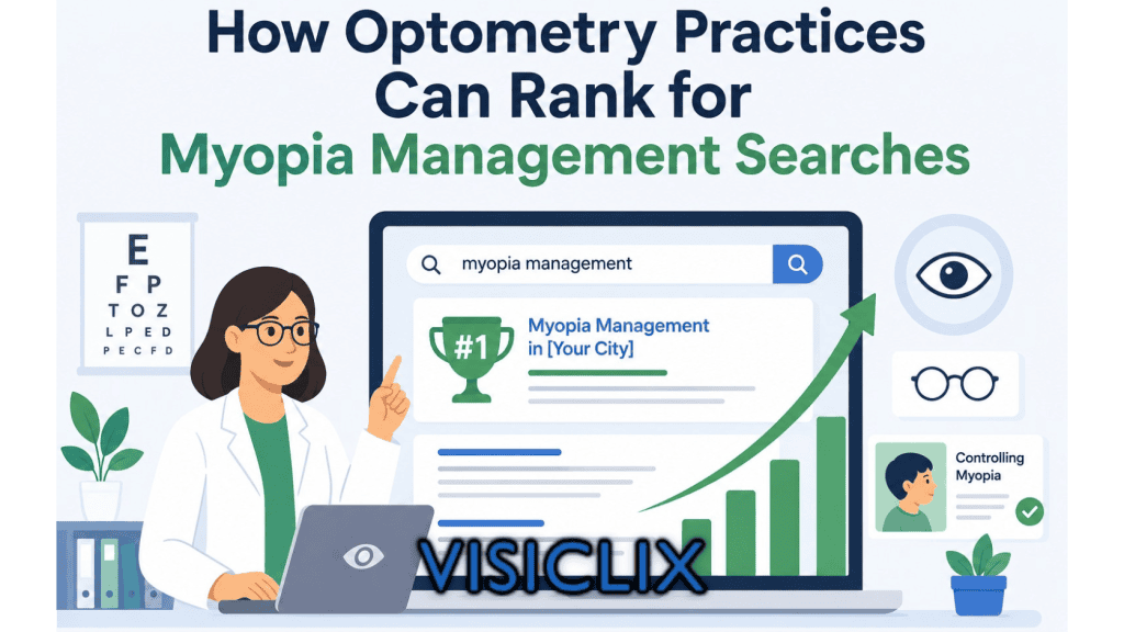 Flat vector illustration of an optometrist using a laptop with a search page for myopia management, SEO ranking elements, an upward growth graph, and eye care icons beneath the title "How Optometry Practices Can Rank for Myopia Management Searches."